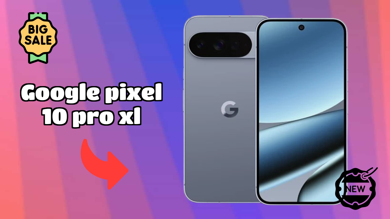 Google Pixel 10 Pro XL Battery Test: 5200 MAh Endurance Review