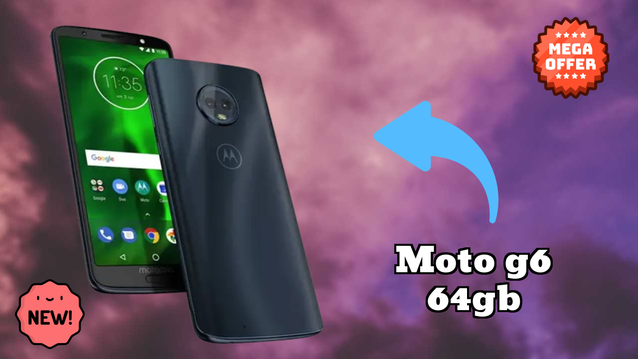 Moto G6 64GB at ₹12,999 - Everything You Need to Know