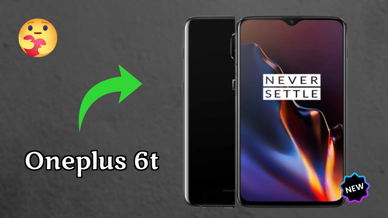 OnePlus 6T vs Samsung Galaxy: Which is Better?