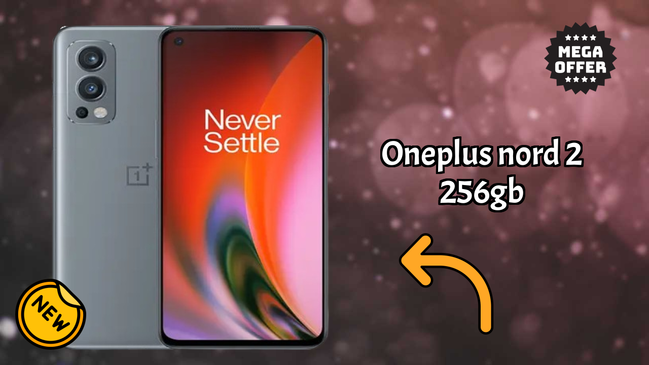 OnePlus Nord 2 256GB at ₹29,992 - Best Features Explained