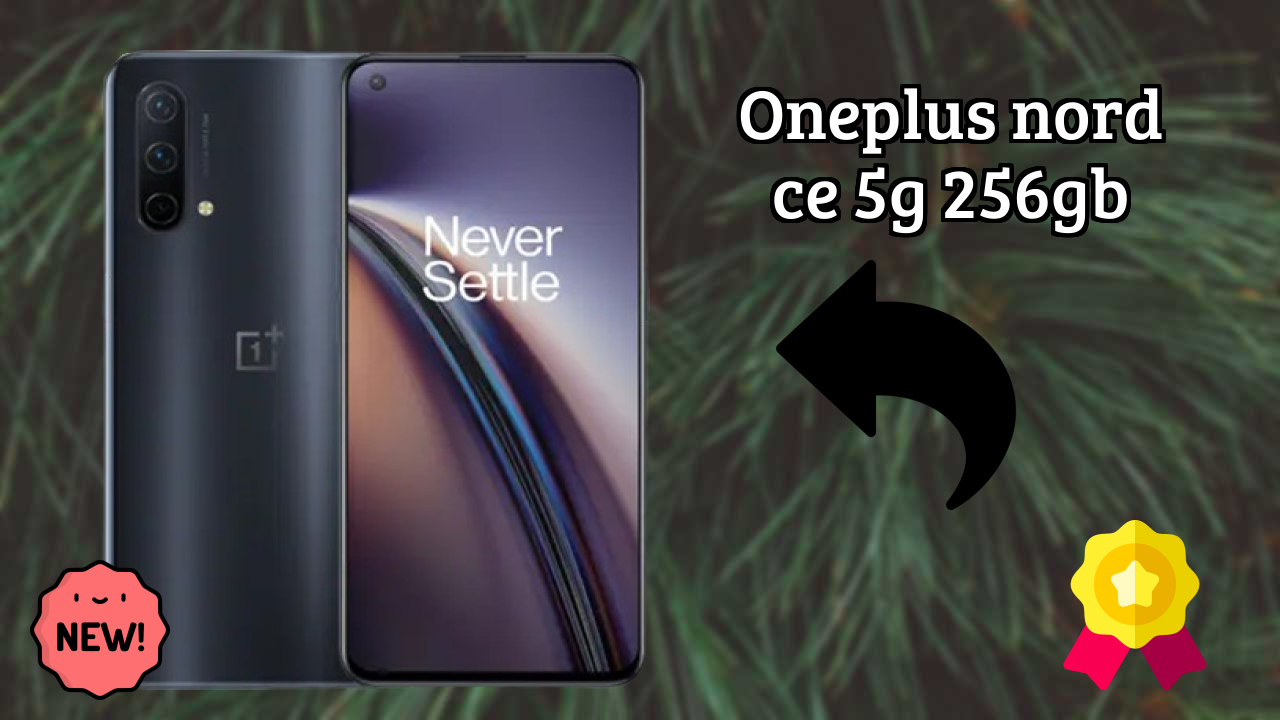OnePlus Nord CE 5G 256GB at ₹26,999 - Best Phone in This Price?