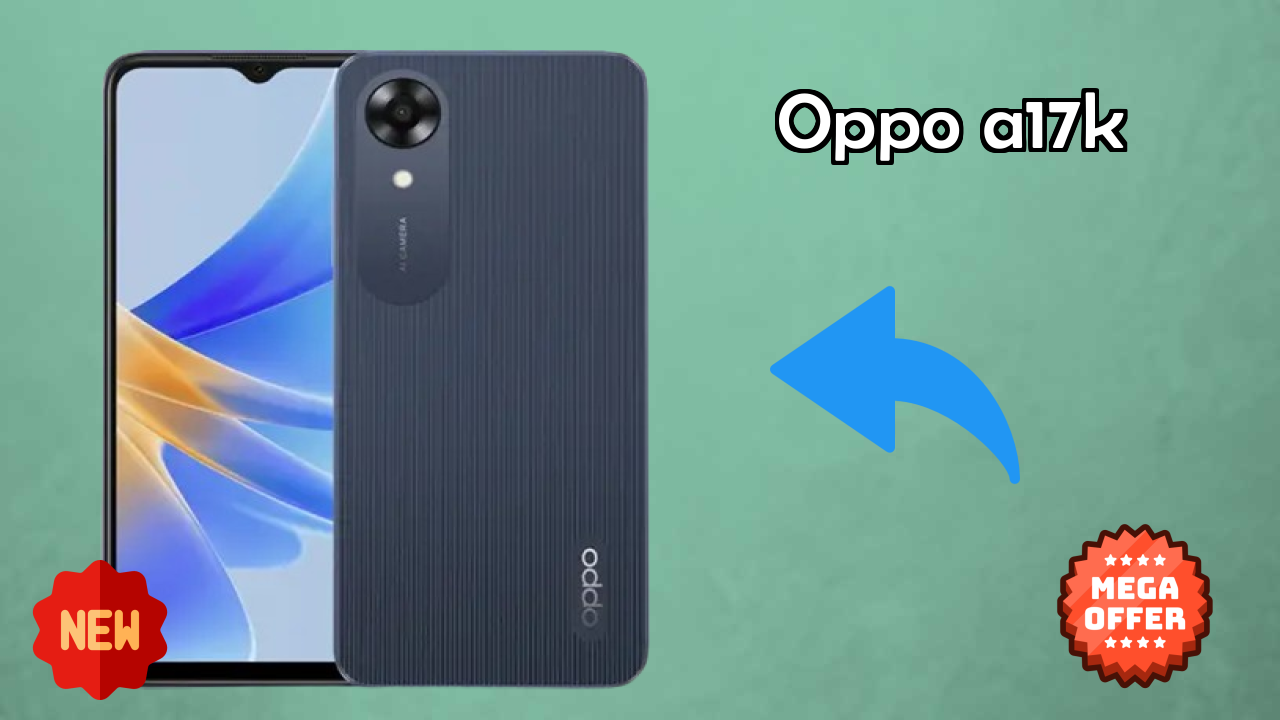 OPPO A17K Price Drop: Now Available at ₹7,999