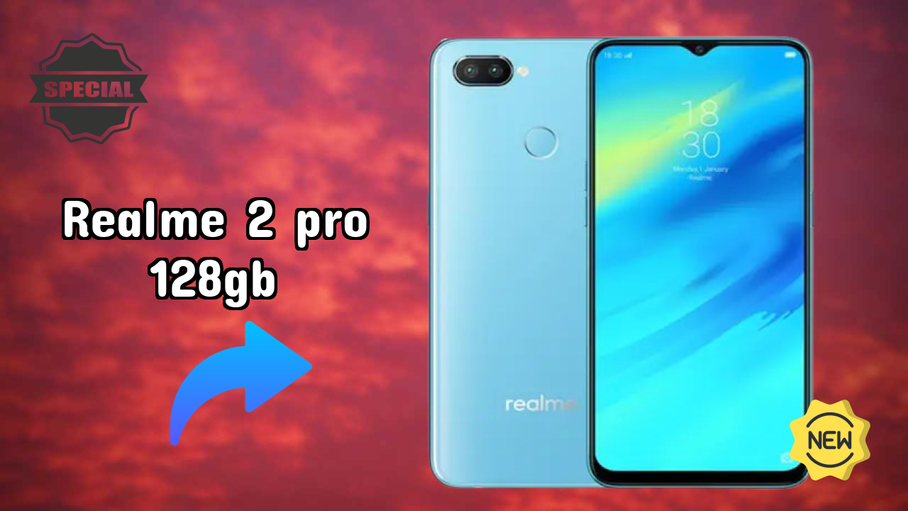 Realme 2 Pro 128GB Price in India: ₹17,990 - Worth the Money?