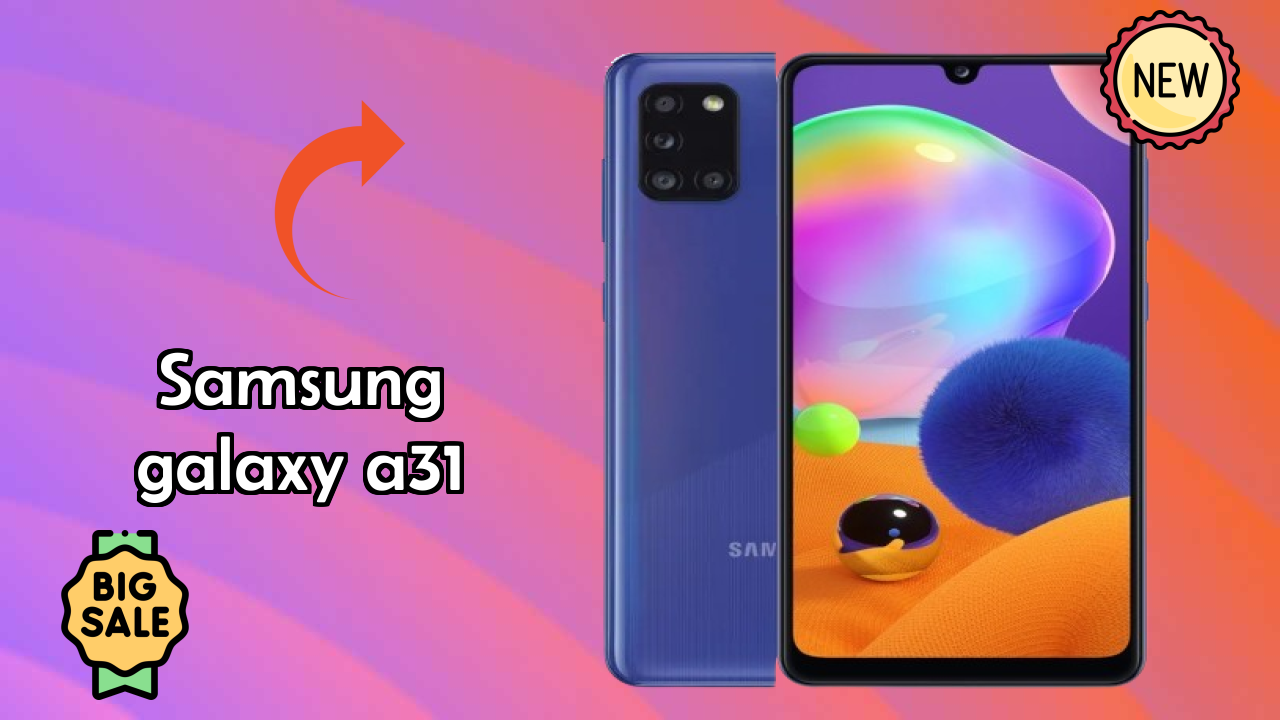 Samsung Galaxy A31 Price Review: ₹16,999 Complete Analysis