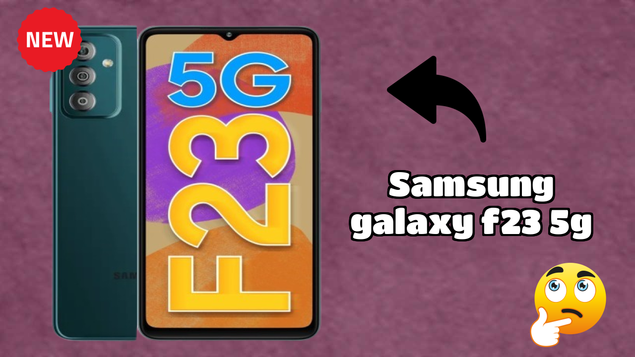 Samsung Galaxy F23 5G Price Drop Alert: Now Just ₹12,999
