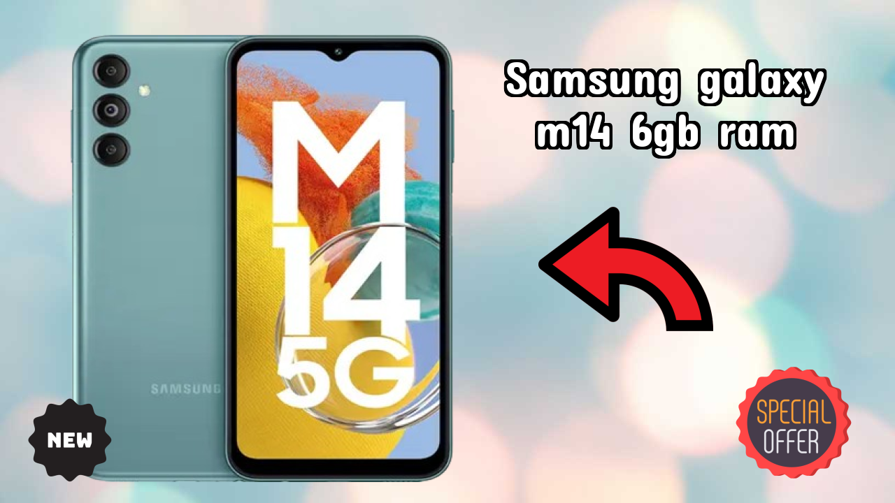 Samsung Galaxy M14 6GB RAM Price Drop: Now Available at ₹14,990