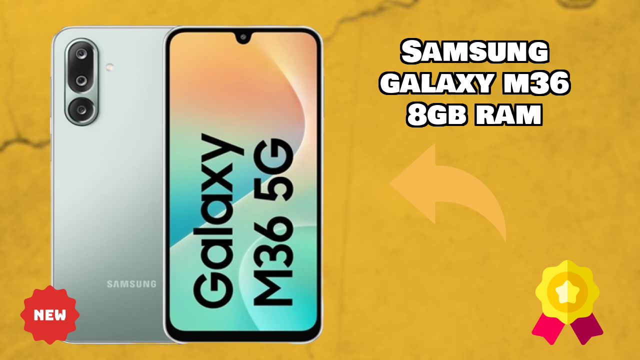 Samsung Galaxy M36 8GB RAM Price Review: ₹15,499 Worth the Money?