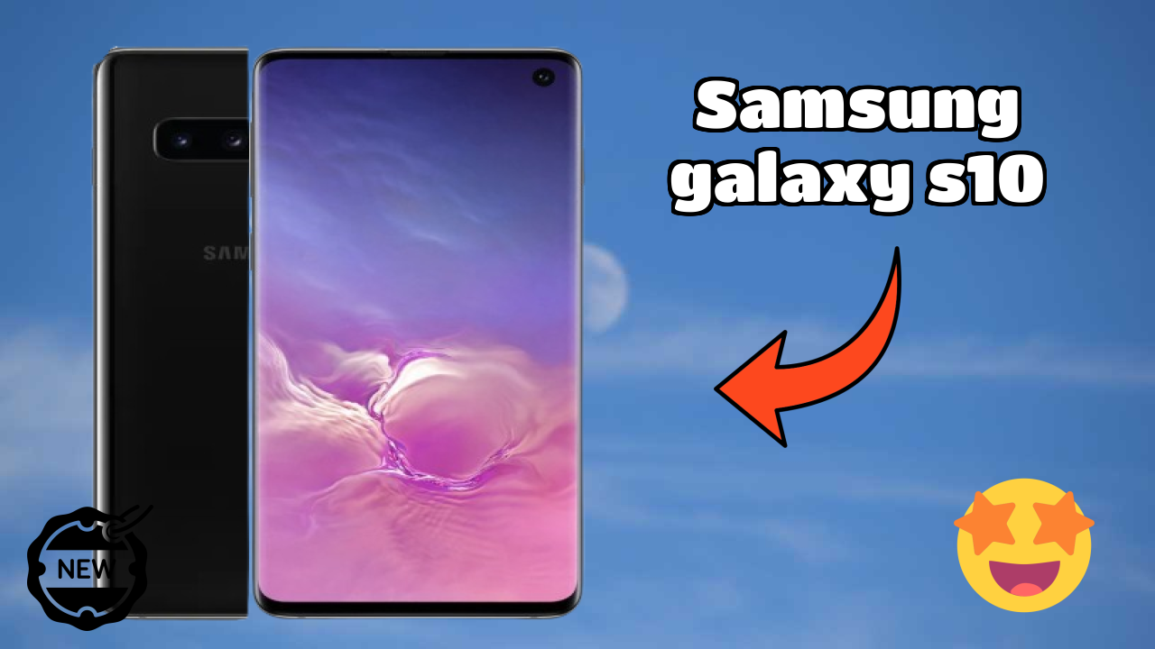 Samsung Galaxy S10 Display Analysis: 6.1 Inches (15.49 Cm) Quality