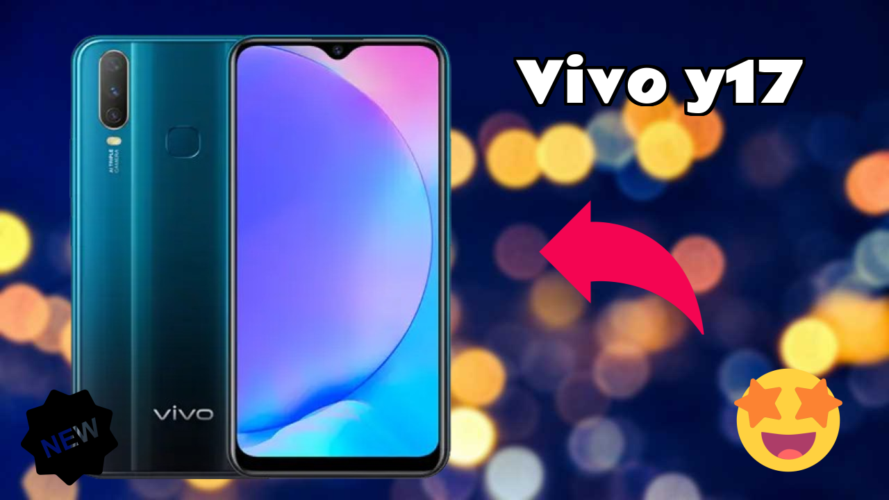 Why Vivo Vivo Y17 is Perfect for Content Creators