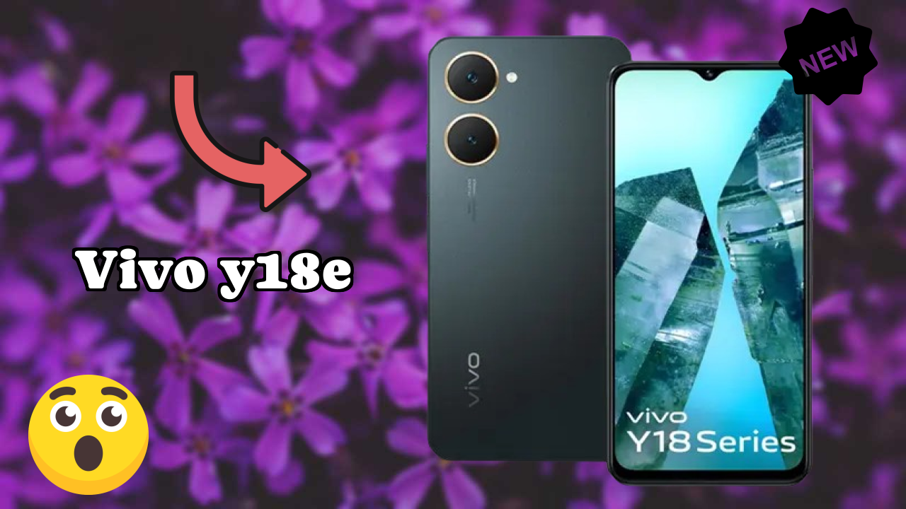 Best Budget Phone Alert: Vivo Y18e Now at Just ₹9,199