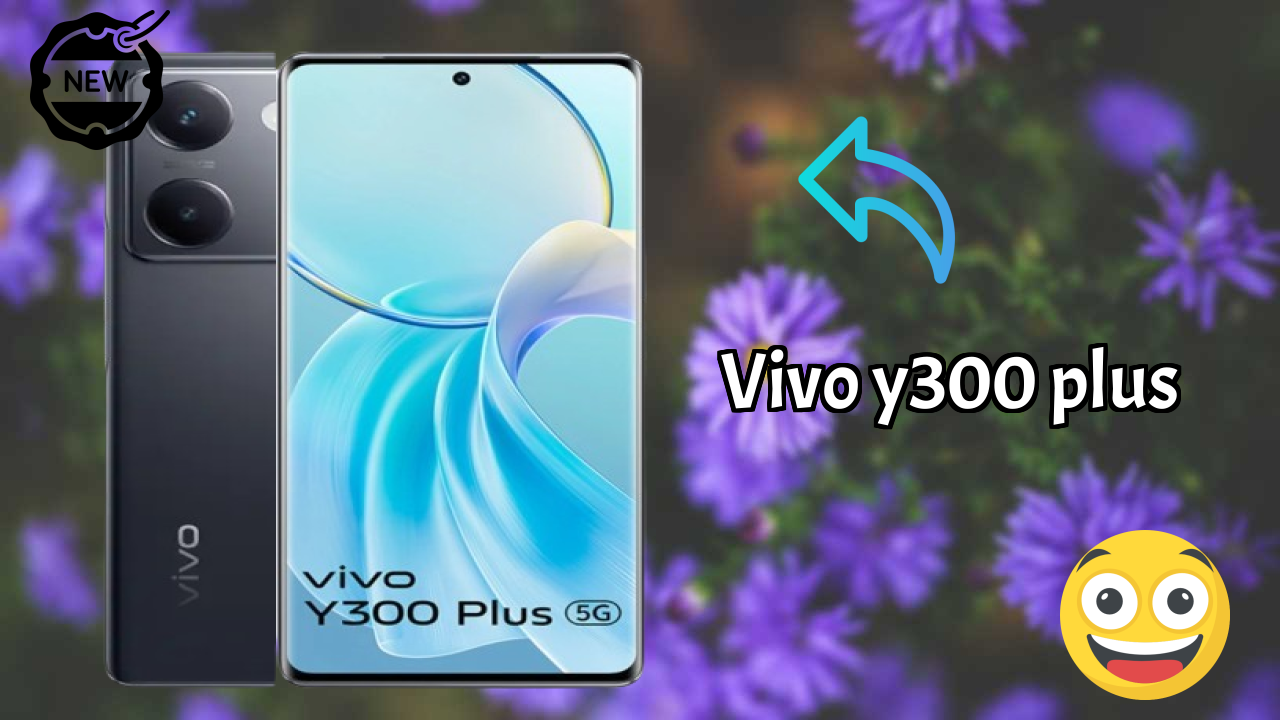 Vivo Y300 Plus Display Review: 6.78 Inches (17.22 Cm) Screen Quality Test