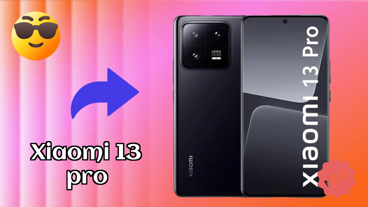 Xiaomi 13 Pro at ₹43,999 - Best Features Explained