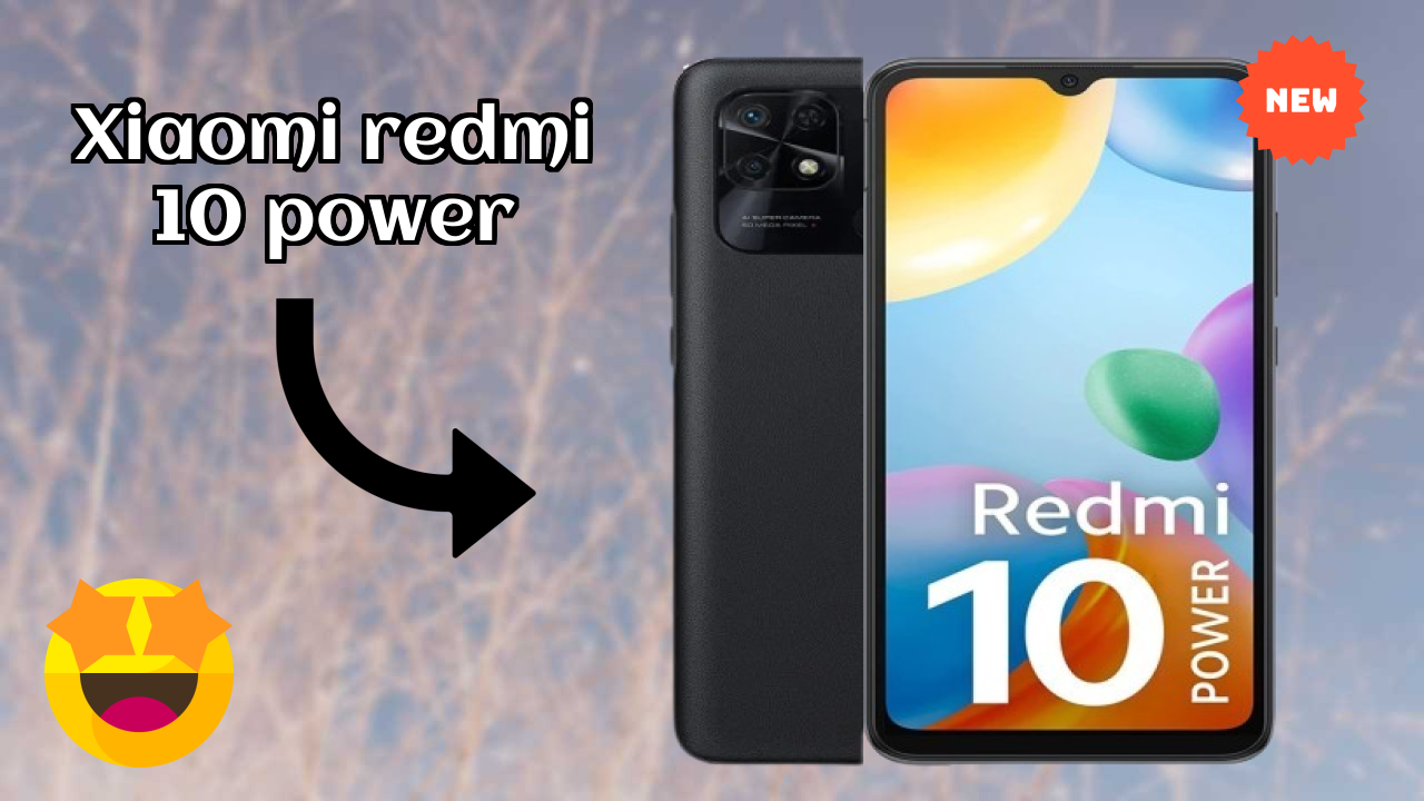 Xiaomi Xiaomi Redmi 10 Power - Complete Guide & Best Deals