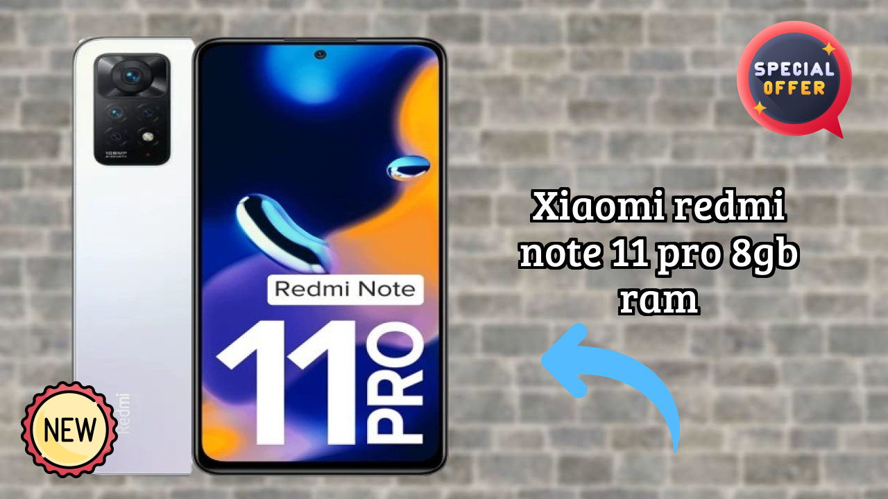 Xiaomi Redmi Note 11 Pro 8GB RAM Display Technology: AMOLED Review