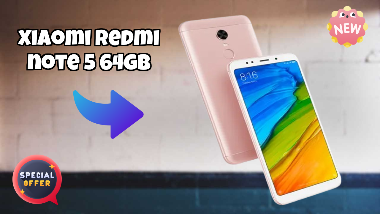 Xiaomi Redmi Note 5 64GB Display Size: 5.99 Inches (15.21 Cm) Screen Quality